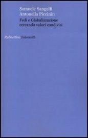 Fedi e globalizzazione cercando valori condivisi