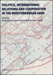 Politics, international relations and cooperation in the Mediterranean area