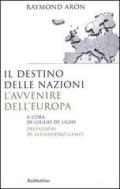 Il destino delle nazioni, l'avvenire dell'Europa