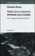 Nella terra estrema. Reportage sulla Calabria