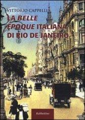 La belle époque italiana di Rio de Janeiro