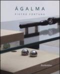 Ágalma. Catalogo della mostra (Roma, 26 giugno-31 luglio 2013). Ediz. illustrata