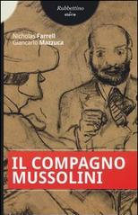 Il compagno Mussolini