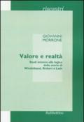 Valore e realtà. Studi intorno alla logica della storia di Windelband, Rickert e Lask