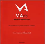 ViArtis. Sulle rotte mediterranee. Un'esperienza di cantieri creativi in Calabria