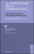 Le cento Italie della competitività. La dimensione territoriale della produttività delle imprese