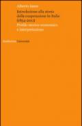 Introduzione alla storia della cooperazione in Italia (1854-2011)