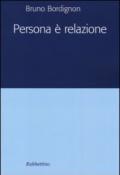 Persona è relazione