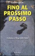 Fino al prossimo passo