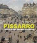 Pissarro. L'anima dell'impressionismo