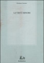 Le virtù minori