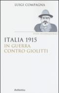 Italia 1915: in guerra contro Giolitti