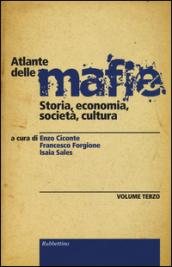 Atlante delle mafie. Storia, economia, società, cultura: 3