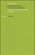 Governo dell'impresa e innovazione tecnologica. Proprietà, lavoro e prospettive di riforma