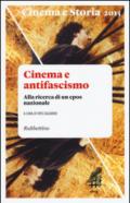 Cinema e storia (2015). 1.Cinema e antifascismo. Alla ricerca di un epos nazionale