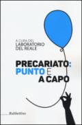 Precariato: punto e a capo