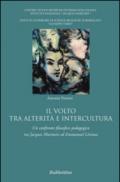 Il volto tra alterità e intercultura. Un confronto filosofico-pedagogico tra Jacques Maritain ed Emmanuel Lévinas
