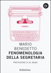 Fenomenologia della segretaria