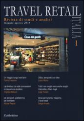 Travel retail Italia (2015). 1.