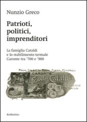 Patrioti, politici, imprenditori. La famiglia Cataldi e lo stabilimento termale Caronte tra '700 e '900