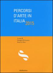 Percorsi d'arte in Italia 2015