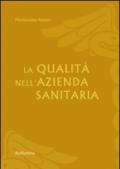 La qualità nell'azienda sanitaria