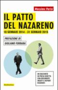 Il patto del Nazareno. 18 gennaio 2014-31 gennaio 2015