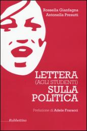 Lettera (agli studenti) sulla politica