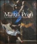 Mattia Preti. Un giovane nella Roma dopo Caravaggio. Ediz. illustrata