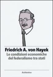 Le condizioni economiche del federalismo tra stati