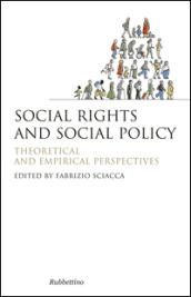 Social rights and social policy. Theoretical and empirical perspectives