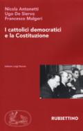 I cattolici democratici e la Costituzione