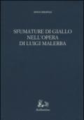 Sfumature di giallo nell'opera di Luigi Malerba