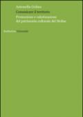 Comunicare il territorio. Promozione e valorizzazione del patrimonio culturale del Molise