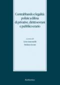 Contrabbando e legalità: polizie a difesa di privative, diritti sovrani e pubblico erario