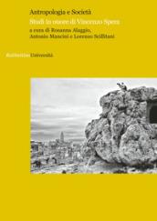 Antropologia e società. Studi in onore di Vincenzo Spera