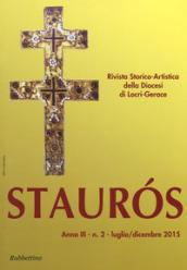 Staurós. Rivista storico-artistica della diocesi di Locri-Gerace (2015)