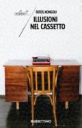 Illusioni nel cassetto