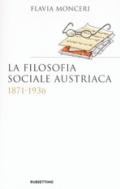 La filosofia sociale austriaca (1871-1936)