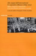 Alle origini dell'International Co-operative Alliance (1895-1913). Elites, congressi e dinamiche di un movimento economico e sociale