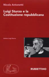 Luigi Sturzo e la Costituzione repubblicana