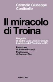 Il miracolo di Troina