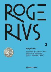 Rogerius (2017). 2: Luglio-dicembre