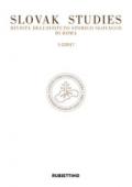 Slovak studies. Rivista dell'Istituto Storico Slovacco di Roma (2017). Vol. 1-2