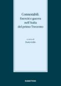 Connestibili eserciti e guerra nell'Italia del primo Trecento