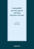 Connestibili eserciti e guerra nell'Italia del primo Trecento