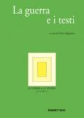 Le forme e la storia (2017). 2: La guerra e i testi