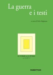 Le forme e la storia (2017). 2: La guerra e i testi