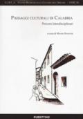 Paesaggi culturali di Calabria. Percorsi interdisciplinari