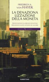 La denazionalizzazione della moneta